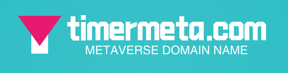 元宇宙域名用啥好,timermeta.com值得你拥有